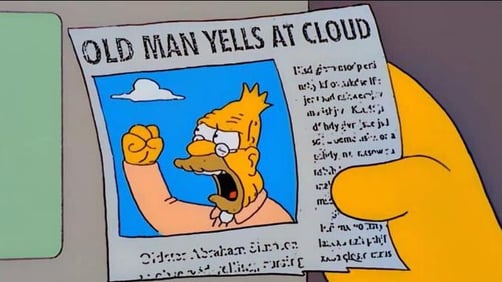 Old man yells at cloud - The Simpsons reaction to AWS outage featured by RemoteRelief